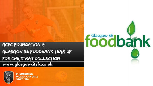 Glasgow City Foundation team up with Glasgow SE Foodbank for collection ahead of Christmas