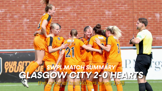 Glasgow City 2-0 Hearts - SWPL Summary