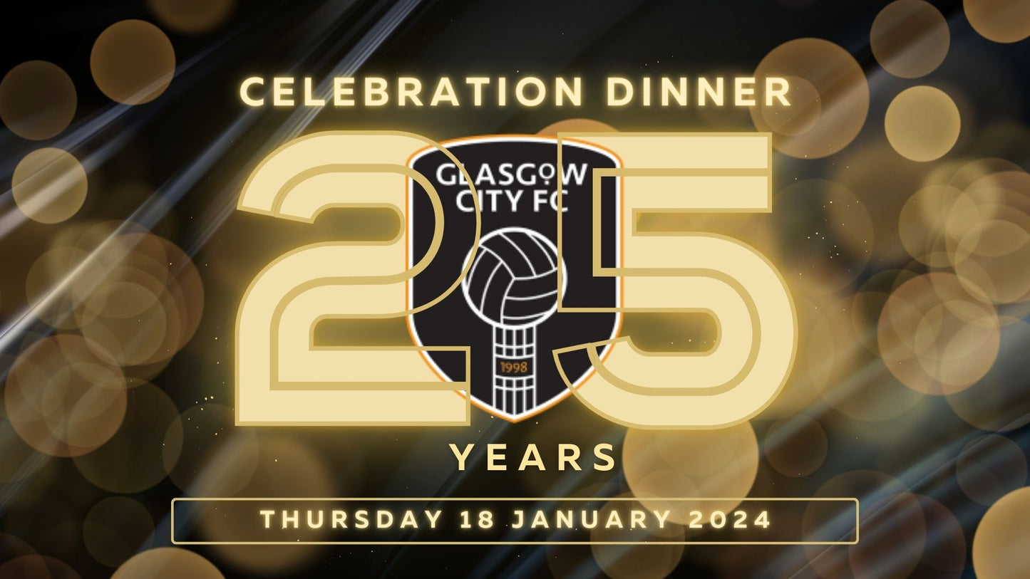 Glasgow City 25th Birthday Celebration Dinner