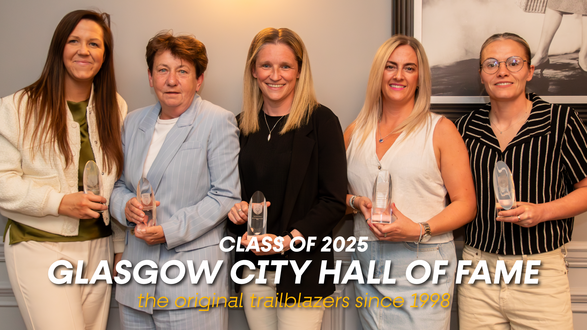 Class of 2025 Inducted into Glasgow City Hall of Fame – Glasgow City FC