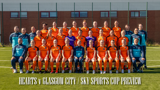 Hearts v Glasgow City - Sky Sports Cup Round Two Preview