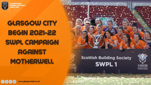 Glasgow City begin defence of SWPL against Motherwell