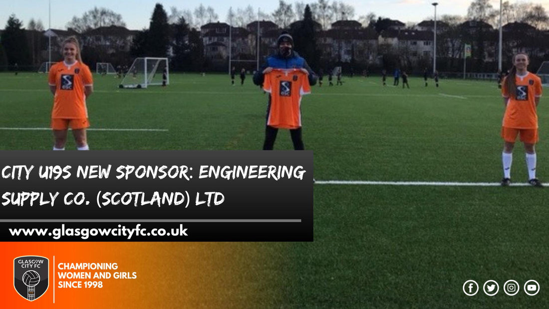 Engineering Supply Co. (Scotland) Ltd. to sponsor Glasgow City U19s