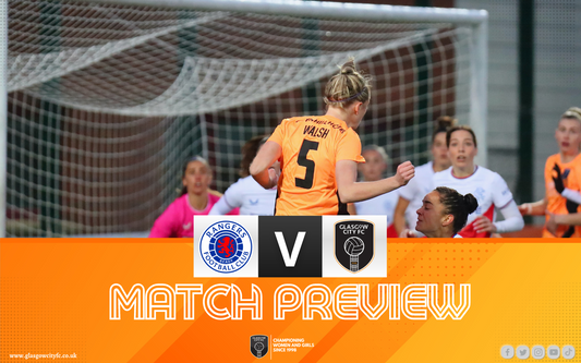 Preview: Rangers v Glasgow City