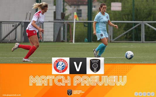 Match Preview: Spartans v Glasgow City