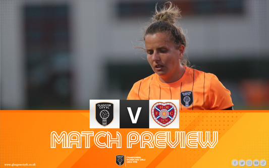 Preview: Glasgow City v Hearts