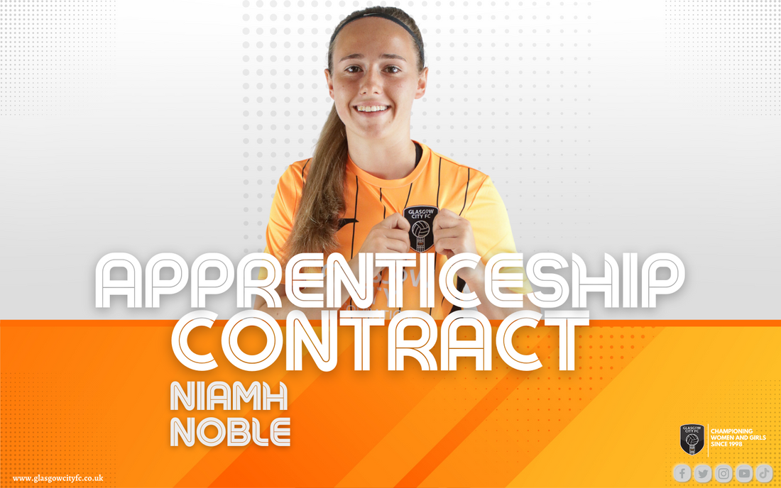 Glasgow City delighted to announce Niamh Noble on landmark Apprenticeship contract