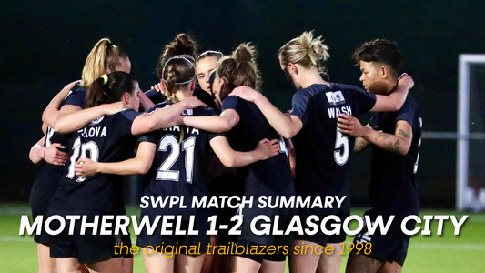 Motherwell 1-2 Glasgow City - SWPL Summary