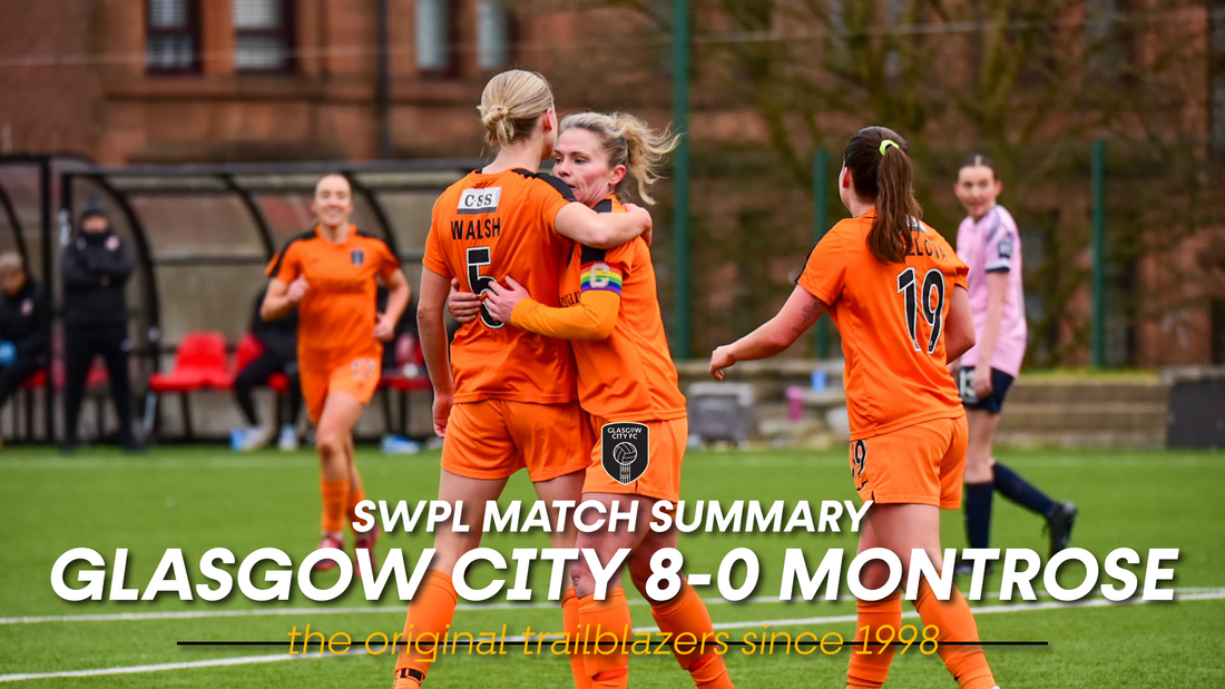 Glasgow City 8-0 Montrose - SWPL Match Summary