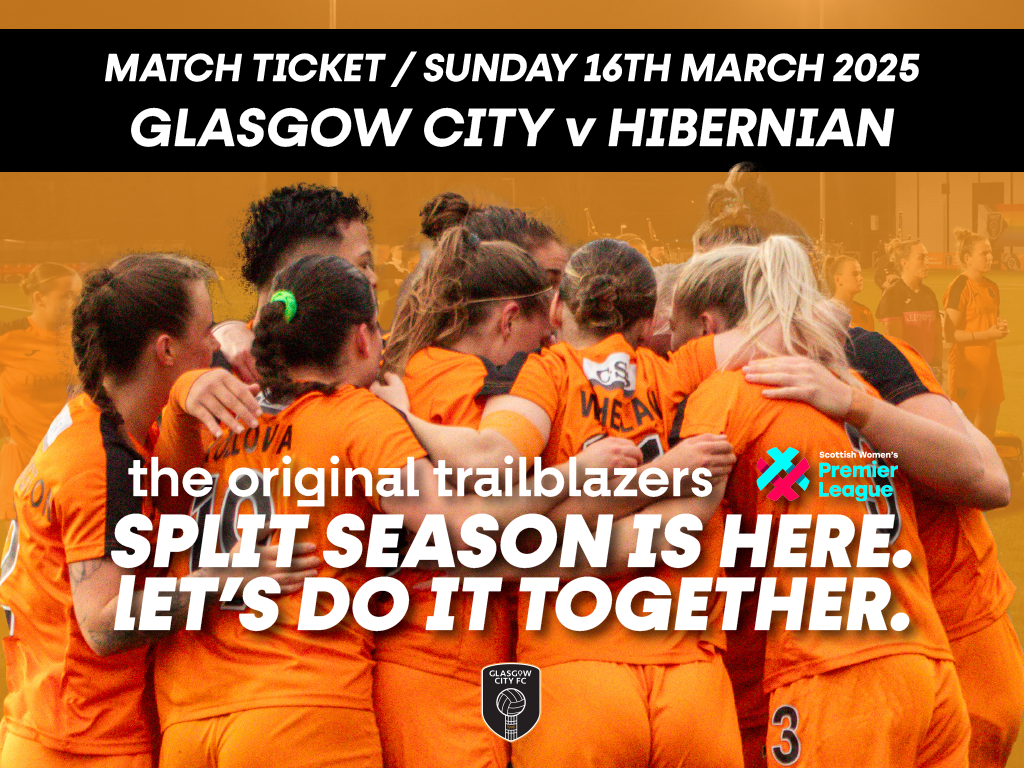 Glasgow City FC v Hibernian FC - Sun 16 Mar 2025