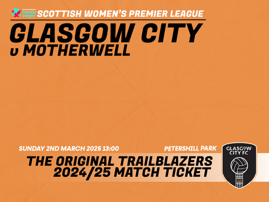 Glasgow City FC v Motherwell - Sun 2 Mar 2025