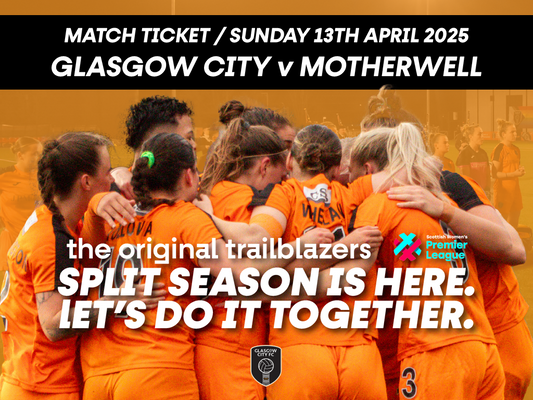 Glasgow City FC v Motherwell FC - Sun 13 Apr 2025